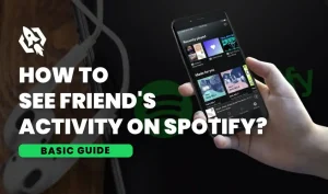 how to see friend activity on spotify