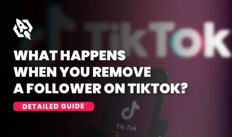 what happens when you remove a follower on tiktok