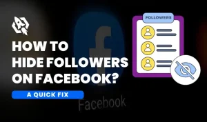 how to hide followers on facebook