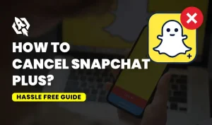 how to cancel snapchat plus