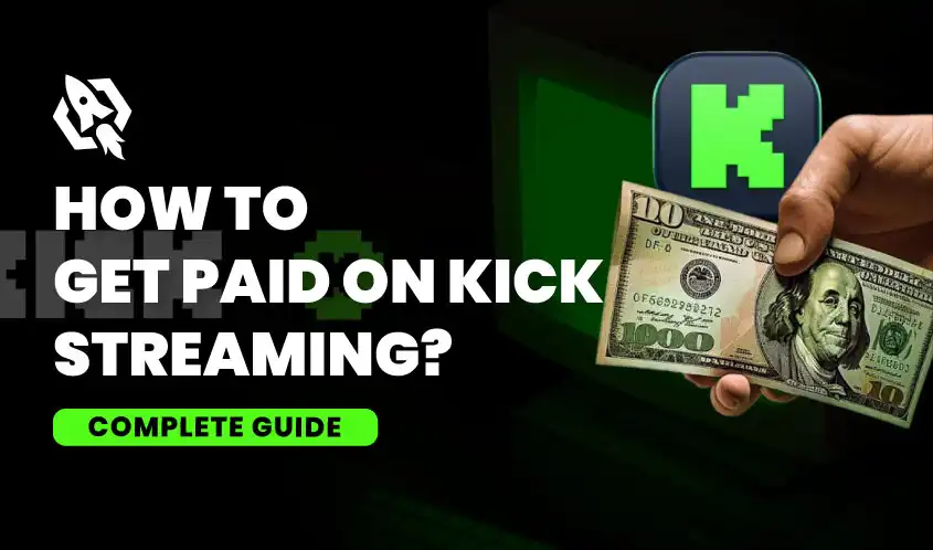 how to get paid on kick streaming