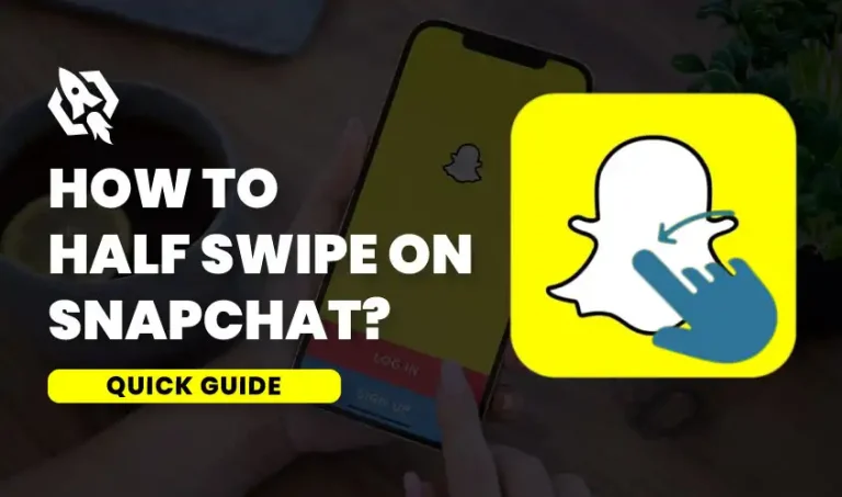 how to half swipe on snapchat